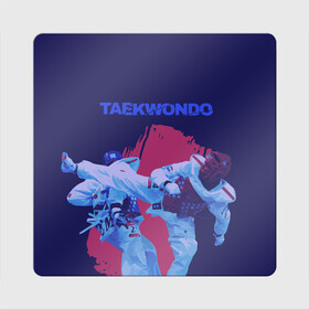 Магнит виниловый Квадрат с принтом Taekwondo в Белгороде, полимерный материал с магнитным слоем | размер 9*9 см, закругленные углы | Тематика изображения на принте: taekwondo | восточные единоборства | единоборства | теквондо | тхэквондо | тэквондо