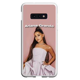 Чехол для Samsung S10E с принтом Ariana Grande (Ариана Гранде) в Белгороде, Силикон | Область печати: задняя сторона чехла, без боковых панелей | ariana grande | актриса | американская певица | ариана | ариана гранде | гранде | девушка | музыка | певица | песни | продюсер