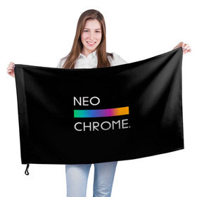 Флаг 3D с принтом NEO CHROME в Белгороде, 100% полиэстер | плотность ткани — 95 г/м2, размер — 67 х 109 см. Принт наносится с одной стороны | rgb | контрастный | круг | металл | мудрость | мысль | надпись | палитра | радуга | радужный | символ | сфера | текст | фраза | цветной | яркий
