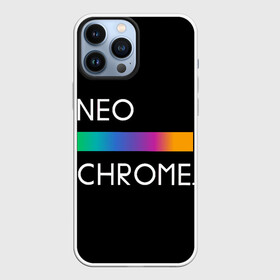 Чехол для iPhone 13 Pro Max с принтом NEO CHROME в Белгороде,  |  | Тематика изображения на принте: rgb | контрастный | круг | металл | мудрость | мысль | надпись | палитра | радуга | радужный | символ | сфера | текст | фраза | цветной | яркий