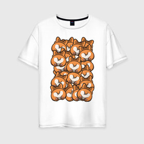 Женская футболка хлопок Oversize с принтом Попки Корги в Белгороде, 100% хлопок | свободный крой, круглый ворот, спущенный рукав, длина до линии бедер
 | корги | попки корги | собаки