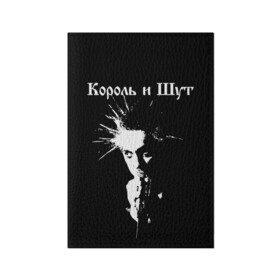 Обложка для паспорта матовая кожа с принтом Король и Шут + Анархия (спина) в Белгороде, натуральная матовая кожа | размер 19,3 х 13,7 см; прозрачные пластиковые крепления | punk | rock | киш | король | король и шут | михаил горшенев | панки | рок | русский рок | шут