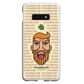 Чехол для Samsung S10E с принтом MCGREGOR в Белгороде, Силикон | Область печати: задняя сторона чехла, без боковых панелей | conor | macgregor | mcgregor | ufc | конор | макгрегор | серроне макгрегор