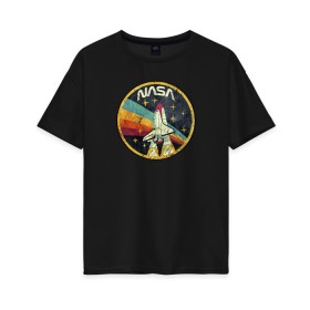 Женская футболка хлопок Oversize с принтом NASA в Белгороде, 100% хлопок | свободный крой, круглый ворот, спущенный рукав, длина до линии бедер
 | nasa | pop | space | trend | urban | к звёздам | космос | мода | наса | наука | радуга | ракета | ракеты