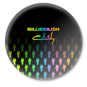 Значок с принтом BILLIE EILISH | БИЛЛИ АЙЛИШ (Z) в Белгороде,  металл | круглая форма, металлическая застежка в виде булавки | be | billie | billie eilish | blohsh | ghoul | билли | билли айлиш