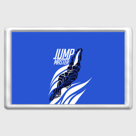 Магнит 45*70 с принтом Jump master в Белгороде, Пластик | Размер: 78*52 мм; Размер печати: 70*45 | cliff diving | dive | diving | swimming | плавание | прыжки в воду | спорт