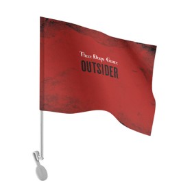 Флаг для автомобиля с принтом Three days grace. Outsider в Белгороде, 100% полиэстер | Размер: 30*21 см | days | grace | outsider | three | аутсайдер