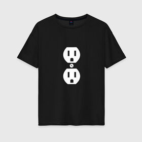 Женская футболка хлопок Oversize с принтом Розетка (парная) в Белгороде, 100% хлопок | свободный крой, круглый ворот, спущенный рукав, длина до линии бедер
 | любовь | отношения | пара | электричество