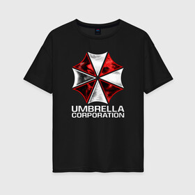 Женская футболка хлопок Oversize с принтом UMBRELLA CORP в Белгороде, 100% хлопок | свободный крой, круглый ворот, спущенный рукав, длина до линии бедер
 | ada wong | biohazard | leon | nemesis | project resistance | raccoon city | re2 | resident evil 2 | rpd | stars | umbrella | ада вонг | амбрелла | немесис | ужасы