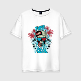 Женская футболка хлопок Oversize с принтом That Cool в Белгороде, 100% хлопок | свободный крой, круглый ворот, спущенный рукав, длина до линии бедер
 | cool | skull | арт | через