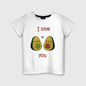 Детская футболка хлопок с принтом AVOCADO LOVE в Белгороде, 100% хлопок | круглый вырез горловины, полуприлегающий силуэт, длина до линии бедер | avokado | авокадо