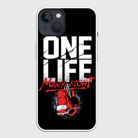 Чехол для iPhone 13 с принтом One Life Many Fight в Белгороде,  |  | art | boxing | fight | gloves | quote | sport | арт | бой | бокс | перчатки | спорт | цитата