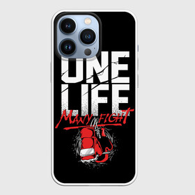 Чехол для iPhone 13 Pro с принтом One Life Many Fight в Белгороде,  |  | art | boxing | fight | gloves | quote | sport | арт | бой | бокс | перчатки | спорт | цитата