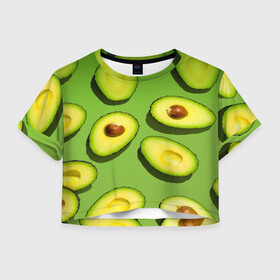 Женская футболка Crop-top 3D с принтом АВАКАДО ПАТТЕРН. в Белгороде, 100% полиэстер | круглая горловина, длина футболки до линии талии, рукава с отворотами | ovakado | авокадо | фрукты