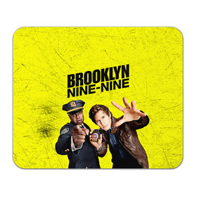 Коврик для мышки прямоугольный с принтом Brooklyn Nine-Nine в Белгороде, натуральный каучук | размер 230 х 185 мм; запечатка лицевой стороны | 7 сезон | 99 участок | brooklyn nine nine | бруклин | бруклин 9 9 | комедия