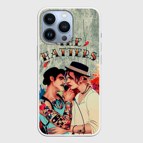 Чехол для iPhone 13 Pro с принтом THE HATTERS в Белгороде,  |  | hatters | music | rock | музыка | рок