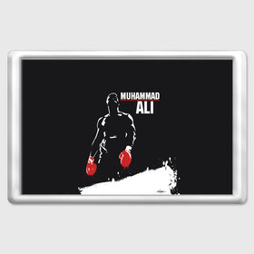 Магнит 45*70 с принтом Muhammad Ali в Белгороде, Пластик | Размер: 78*52 мм; Размер печати: 70*45 | ali | muhammad ali | the greatest | али | бокс | мухамед али | мухаммед али