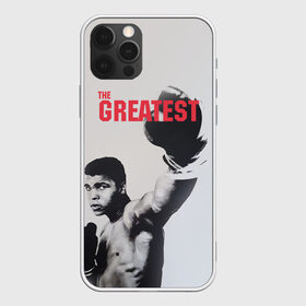 Чехол для iPhone 12 Pro Max с принтом The Greatest в Белгороде, Силикон |  | ali | muhammad ali | the greatest | али | бокс | мухамед али | мухаммед али