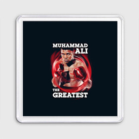 Магнит 55*55 с принтом Muhammad Ali в Белгороде, Пластик | Размер: 65*65 мм; Размер печати: 55*55 мм | ali | muhammad ali | the greatest | али | бокс | мухамед али | мухаммед али