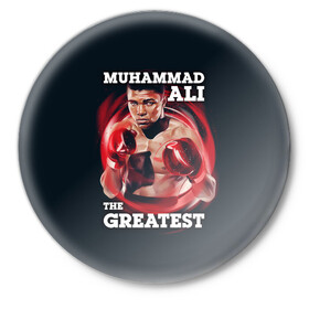 Значок с принтом Muhammad Ali в Белгороде,  металл | круглая форма, металлическая застежка в виде булавки | Тематика изображения на принте: ali | muhammad ali | the greatest | али | бокс | мухамед али | мухаммед али
