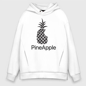 Мужское худи Oversize хлопок с принтом PineApple в Белгороде, френч-терри — 70% хлопок, 30% полиэстер. Мягкий теплый начес внутри —100% хлопок | боковые карманы, эластичные манжеты и нижняя кромка, капюшон на магнитной кнопке | apple | pineapple | ананас | фрукт | фрукты | эпл | эппл