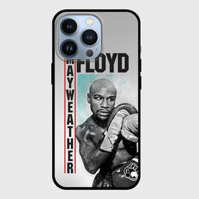 Чехол для iPhone 13 Pro с принтом Флойд Мейвезер в Белгороде,  |  | floyd | floyd mayweather jr. | бокс | майвайзер | майвейзер | мейвезер | флойд мейвезер