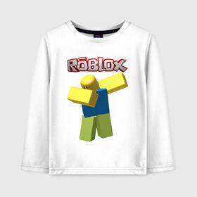 Детский лонгслив хлопок с принтом Roblox Dab в Белгороде, 100% хлопок | круглый вырез горловины, полуприлегающий силуэт, длина до линии бедер | game | game roblox | logo roblox | online game | oof roblox dabbing | roblox | roblox dab | roblox noob | игра | игра роблокс | лого роблокс | онлайн игра | онлайн игра роблокс | роблокс | роблокс даб