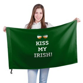 Флаг 3D с принтом Kiss my Irish в Белгороде, 100% полиэстер | плотность ткани — 95 г/м2, размер — 67 х 109 см. Принт наносится с одной стороны | британия | день святого патрика | золото | ирландия