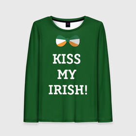 Женский лонгслив 3D с принтом Kiss my Irish в Белгороде, 100% полиэстер | длинные рукава, круглый вырез горловины, полуприлегающий силуэт | британия | день святого патрика | золото | ирландия
