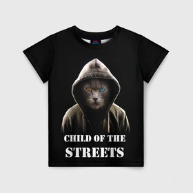Детская футболка 3D с принтом Дитя улиц в Белгороде, 100% гипоаллергенный полиэфир | прямой крой, круглый вырез горловины, длина до линии бедер, чуть спущенное плечо, ткань немного тянется | Тематика изображения на принте: cat | gangster | балахон | глаза | дитя улиц | кот | котик | крутой | крутой принт | принт | с надписью | топ | тренд