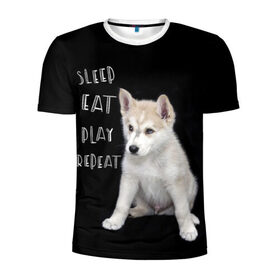 Мужская футболка 3D спортивная с принтом Sleep Eat Play Repeat (Хаски) в Белгороде, 100% полиэстер с улучшенными характеристиками | приталенный силуэт, круглая горловина, широкие плечи, сужается к линии бедра | dog | husky | puppy | siberian husky | sleep eat play repeat | белая собака | белый щенок | ездовая собака | кружка | лайка | лайка щенок | подушка | сибирский хаски | собака | собачья жизнь | сумка | термокружка | фартук