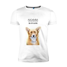 Мужская футболка премиум с принтом Corgi is my Love в Белгороде, 92% хлопок, 8% лайкра | приталенный силуэт, круглый вырез ворота, длина до линии бедра, короткий рукав | Тематика изображения на принте: corgi | corgi is my love | корги | собака