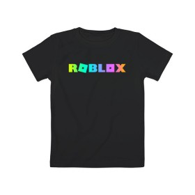 Детская футболка хлопок с принтом ROBLOX в Белгороде, 100% хлопок | круглый вырез горловины, полуприлегающий силуэт, длина до линии бедер | roblox | игра | компьютерная игра | логотип | онлайн | онлайн игра | роблакс | роблокс