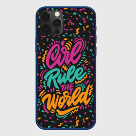 Чехол для iPhone 12 Pro Max с принтом Girl rule the world в Белгороде, Силикон |  | 8 марта | fem | feminism | feminist | девочки | девушки | женщины | феминизм | феминист | фемистка