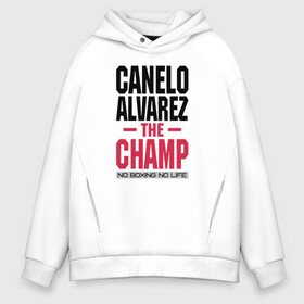 Мужское худи Oversize хлопок с принтом Canelo Alvarez в Белгороде, френч-терри — 70% хлопок, 30% полиэстер. Мягкий теплый начес внутри —100% хлопок | боковые карманы, эластичные манжеты и нижняя кромка, капюшон на магнитной кнопке | 