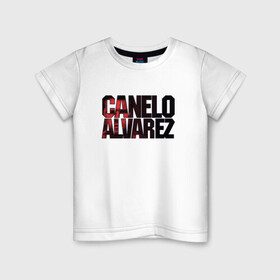Детская футболка хлопок с принтом Canelo Alvarez в Белгороде, 100% хлопок | круглый вырез горловины, полуприлегающий силуэт, длина до линии бедер | 