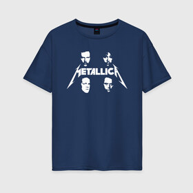 Женская футболка хлопок Oversize с принтом Metallica в Белгороде, 100% хлопок | свободный крой, круглый ворот, спущенный рукав, длина до линии бедер
 | 