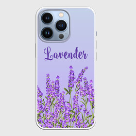 Чехол для iPhone 13 Pro с принтом Lavander в Белгороде,  |  | Тематика изображения на принте: 8 марта | lavanda | лаванда | праздник | цветы