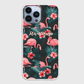 Чехол для iPhone 13 Pro Max с принтом Flamingo в Белгороде,  |  | girl | woman | девушкам | девушки | листья | подарок | тропические цветы | фламинго | цветы