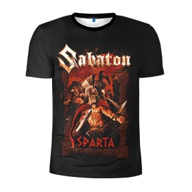 Мужская футболка 3D спортивная с принтом Sabaton - Sparta в Белгороде, 100% полиэстер с улучшенными характеристиками | приталенный силуэт, круглая горловина, широкие плечи, сужается к линии бедра | battle metal | sabaton | военный рок | йоаким броден | крис рёланд | пар сундстрём | рок | рок группа | хэви метал | шведская группа | шведский рок