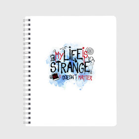 Тетрадь с принтом LIFE IS STRANGE в Белгороде, 100% бумага | 48 листов, плотность листов — 60 г/м2, плотность картонной обложки — 250 г/м2. Листы скреплены сбоку удобной пружинной спиралью. Уголки страниц и обложки скругленные. Цвет линий — светло-серый
 | chloe | life is strange | life is strange 2 | max | игра | лайф ис стрэндж | макс | надпись | хлоя