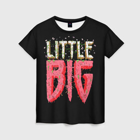Женская футболка 3D с принтом Little Big в Белгороде, 100% полиэфир ( синтетическое хлопкоподобное полотно) | прямой крой, круглый вырез горловины, длина до линии бедер | 20 | 2020 | big | eurovision | little | music | биг | бузова | евровидение | ильич | литл | музыка