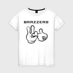 Женская футболка хлопок с принтом Brazzers в Белгороде, 100% хлопок | прямой крой, круглый вырез горловины, длина до линии бедер, слегка спущенное плечо | brazzers | анани | бразерс | браззерс | братья | звезда | надпись | прикол | проно хуб | сайт | 
