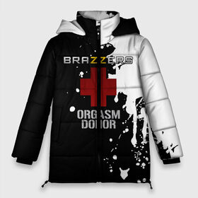 Женская зимняя куртка 3D с принтом Brazzers orgasm donor в Белгороде, верх — 100% полиэстер; подкладка — 100% полиэстер; утеплитель — 100% полиэстер | длина ниже бедра, силуэт Оверсайз. Есть воротник-стойка, отстегивающийся капюшон и ветрозащитная планка. 

Боковые карманы с листочкой на кнопках и внутренний карман на молнии | brazzers | ананизм | бразерс | браззерс | братья | звезда | мостурба | надпись | прикол | проно хуб | сайт | с