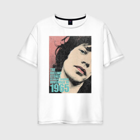 Женская футболка хлопок Oversize с принтом Mick Jagger в Белгороде, 100% хлопок | свободный крой, круглый ворот, спущенный рукав, длина до линии бедер
 | mick jagger | music | rock | rolling stones | музыка | рок