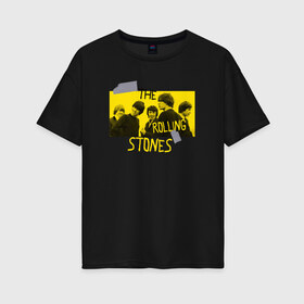 Женская футболка хлопок Oversize с принтом THE ROLLING STONES в Белгороде, 100% хлопок | свободный крой, круглый ворот, спущенный рукав, длина до линии бедер
 | mick jagger | music | rock | rolling stones | музыка | рок