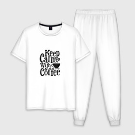 Мужская пижама хлопок с принтом Keep calm with coffee в Белгороде, 100% хлопок | брюки и футболка прямого кроя, без карманов, на брюках мягкая резинка на поясе и по низу штанин
 | coffee | keep calm | motivation | phrase | success | text | бизнес | кофе | мотивация | спорт | счастье | текст | успех | финансы | цитаты