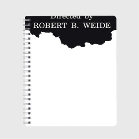 Тетрадь с принтом Россия (Directed by Robert B) в Белгороде, 100% бумага | 48 листов, плотность листов — 60 г/м2, плотность картонной обложки — 250 г/м2. Листы скреплены сбоку удобной пружинной спиралью. Уголки страниц и обложки скругленные. Цвет линий — светло-серый
 | directed by robert b. weide | интернет | мем | роберт б. уайд | россия | титры