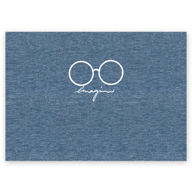 Поздравительная открытка с принтом Imagine John Lennon в Белгороде, 100% бумага | плотность бумаги 280 г/м2, матовая, на обратной стороне линовка и место для марки
 | Тематика изображения на принте: autograph | beatles | imagine | john | lennon | the beatles | автограф | битлз | битлы | голубая | группа | джинса | джинсовая | джинсовый | джон | купить | леннон | леннона | очки | с группы