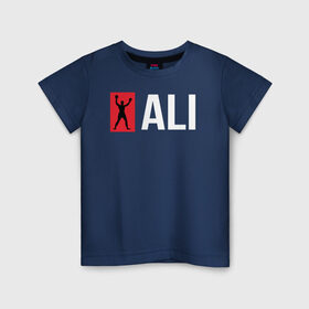 Детская футболка хлопок с принтом ALI в Белгороде, 100% хлопок | круглый вырез горловины, полуприлегающий силуэт, длина до линии бедер | ali | boxer | boxing | fighting | muhammad | muhammed | али | мухаммед